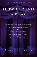 How to read a play / Ronald Hayman.