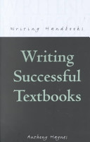 Writing successful textbooks / Anthony Haynes.