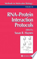 RNA-Protein Interaction Protocols edited by Susan R. Haynes.