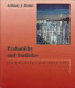 Probability and statistics for engineers and scientists / Anthony J. Hayter.