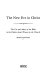 The new Eve in Christ : the use and abuse of the Bible in the debate about women in the Church / Mary Hayter.
