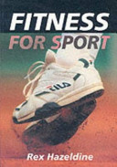 Fitness for sport / Rex Hazeldine.