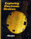 Exploring electronic devices / Mark E. Hazen..