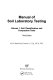 Manual of soil laboratory testing . K.H. Head.
