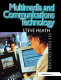 Multimedia and communications technology / Steve Heath.