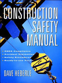 Construction safety manual.