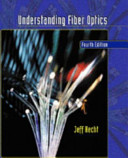 Understanding fiber optics / Jeff Hecht.