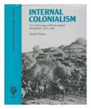Internal colonialism : the Celtic fringe in British national development, 1536-1966 / Michael Hechter.