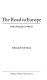 The road to Europe : Irish attitudes 1948-61 / Miriam Hederman.