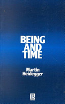 Being and time / Martin Heidegger ; translated by John Macquarrie & Edward Robinson.