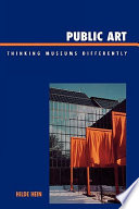Public art : thinking museums differently / Hilde Hein.