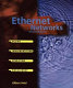 Ethernet networks : design, implementation, operation, management / Gilbert Held.