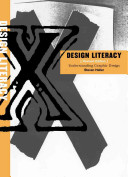 Design literacy : understanding graphic design.