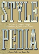 Stylepedia / Steven Heller and Louise Fili.