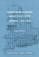 Ordnance Survey small-scale maps : indexes, 1801-1998 / Roger Hellyer.