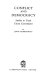 Conflict and democracy : studies in trade union government / by John Hemingway.