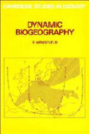 Dynamic biogeography / R. Hengeveld.