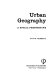 Urban geography : a social perspective / David Herbert.