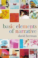 Basic elements of narrative / David Herman.