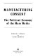 Manufacturing consent : the political economy of the mass media / Edward S. Herman and Noam Chomsky.