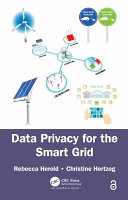 Data privacy for the smart grid / Rebecca Herold, Christine Hertzog.