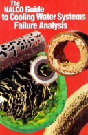 The Nalco guide to cooling water system failure analysis / Nalco Chemical Company.