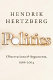 Politics : observations and arguments, 1966-2004 / Hendrik Hertzberg.