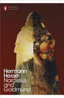 Narcissus and Goldmund / Hermann Hesse ; translated from the German by Leila Vennewitz.