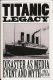 Titanic legacy : disaster as media event and myth.