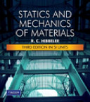 Statics and mechanics of materials / R.C. Hibbeler.