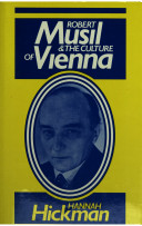 Robert Musil & the culture of Vienna / Hannah Hickman.