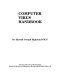 Computer virus handbook / Harold Joseph Highland.