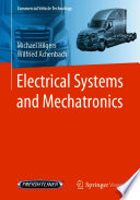 Electrical Systems and Mechatronics by Michael Hilgers, Wilfried Achenbach.