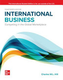 International Business competing in the global marketplace / Charles W. L. Hill.