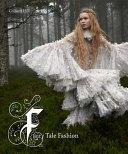 Fairy tale fashion / Colleen Hill.