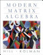 Modern matrix algebra / David R. Hill, Bernard Kolman.