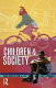 Children and society / Malcolm Hill and Kay Tisdall.
