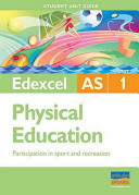 Edexcel AS physical education. Mike Hill and Gavin Roberts.