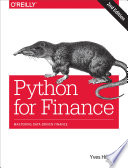 Python for finance mastering data-driven finance / Yves Hilpisch.