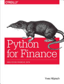 Python for finance : analyze big financial data / Yves Hilpisch.