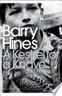 A kestrel for a knave / Barry Hines ; with a new afterword.