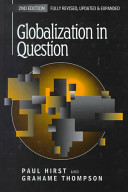 Globalization in question : the international economy and the possibilities of governance / Paul Hirst and Grahame Thompson.