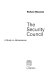 The Security Council : a study in adolescence / (by) Richard Hiscocks.