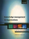 Knowledge management in organizations : a critical introduction / Donald Hislop.