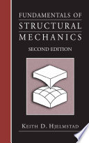 Fundamentals of structural mechanics.