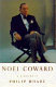 Noël Coward : a biography / Philip Hoare.
