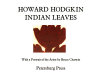 Indian leaves.