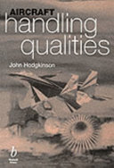 Aircraft handling qualities / John Hodgkinson.