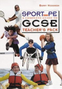 Sport and PE : a complete guide to GCSE / Barry Hodgson