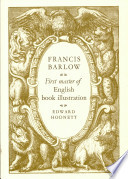 Francis Barlow : first master of English book illustration / (by) Edward Hodnett.